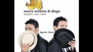 Marco Antônio e Diego -- Agente Bond