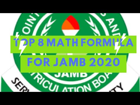 Top 8 Math Formula to Master for Jamb 2020 UTME  CBT Examination
