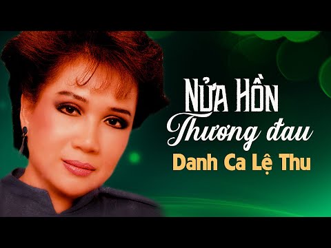 Thể hiện bởi Lệ Thu