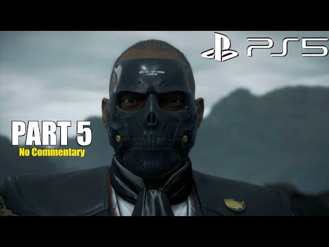 Death Stranding Director's Cut PS5 - Gameplay Walkthrough Part 5 (Death Stranding 2021 PS5)