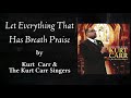 "Let Everything That Has Breath Praise" - Kurt Carr & The Kurt Carr Singers (with LYRICS)