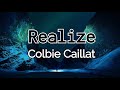 Realize - Colbie Caillat (Lyrics)