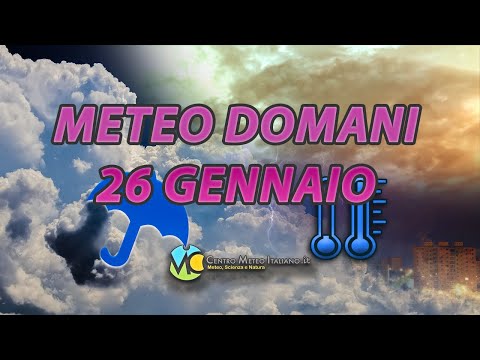 Meteo domani 26 gennaio 2023