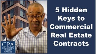 5 Hidden Keys to Commercial Real Estate Contracts