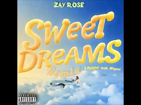 j-hope - Sweet Dreams Remix (feat. Miguel & Zay Rose)