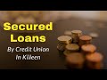 Secured Loan Killeen