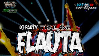 Download lagu DJ FLAUTA PARTY SELATAN GENERATION X RIO DENKA mp3