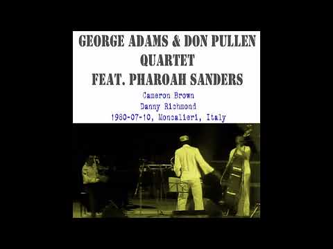 George Adams & Don Pullen Quartet - 1980-07-10, Moncalieri, Italy