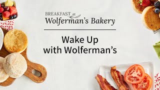Wake up with Wolferman's