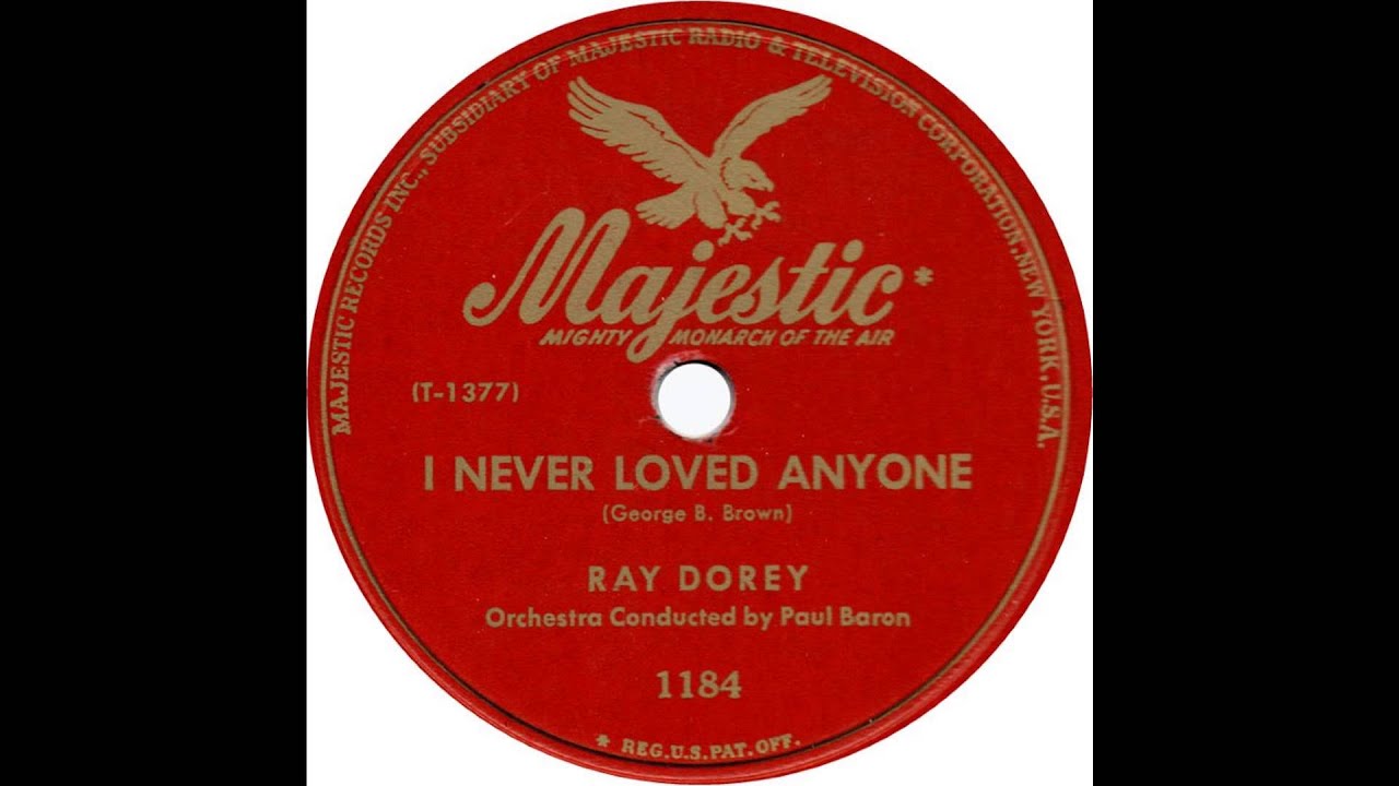 Ray Dorey - I Never Loved Anyone