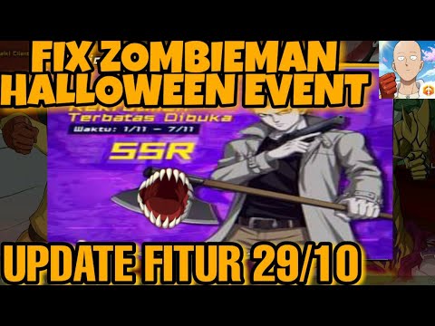 FIX LIMITED SSR NOVEMBER ZOMBIEMAN, MAINTENANCE FITUR BARU BUFF & NERF - One Punch Man The Strongest
