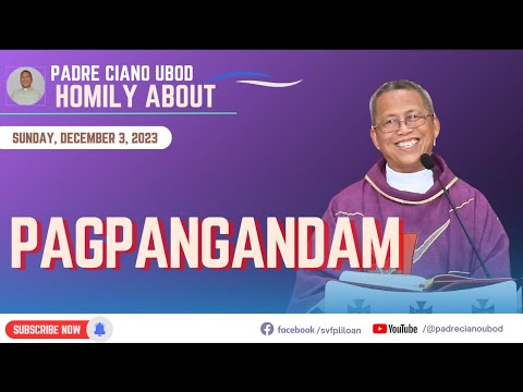 Fr. Ciano Homily about PAGPANGANDAM - 12/3/2023