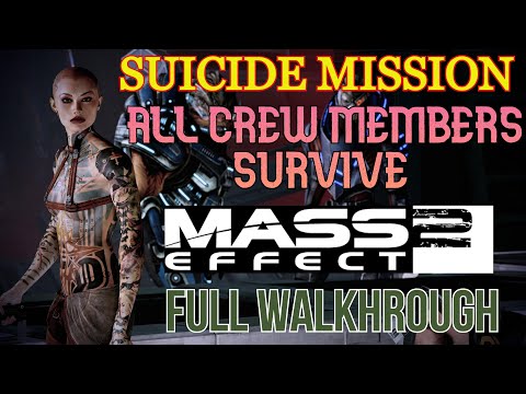 Mass Effect 2 : All Crew Members survive sucide mission, full walkthrough