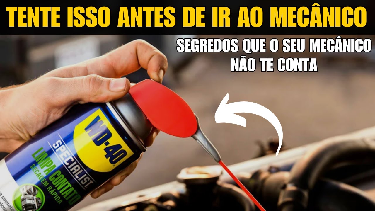 15 TRUQUES COM WD 40 QUE VÃO SALVAR O SEU CARRO E O SEU BOLSO