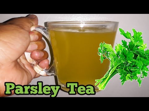 PARSLEY TEA for KIDNEY STONES l Detox and cleansing tea l Parsley Tea