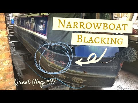 How To Black a Narrowboat (by getting the professionals to do it for you!) | Quest Vlog #97