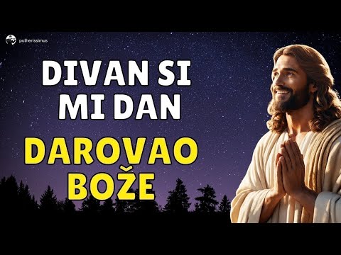 VEČERNJA MOLITVA  -  PRIMAM BOŽE SVE BLAGOSLOVE KOJE MI DAJEŠ