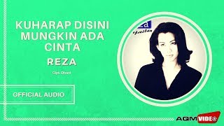 Reza - Kuharap Disini Mungkin Ada Cinta | Official Audio