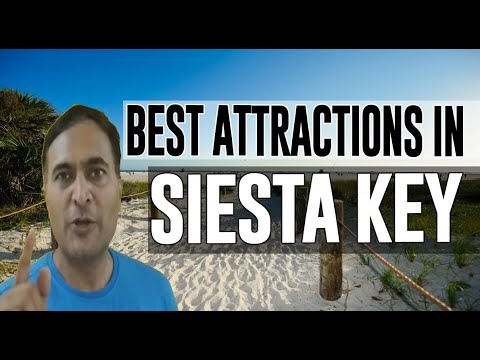 Best Attractions and Places to See in Siesta Key, Florida FL