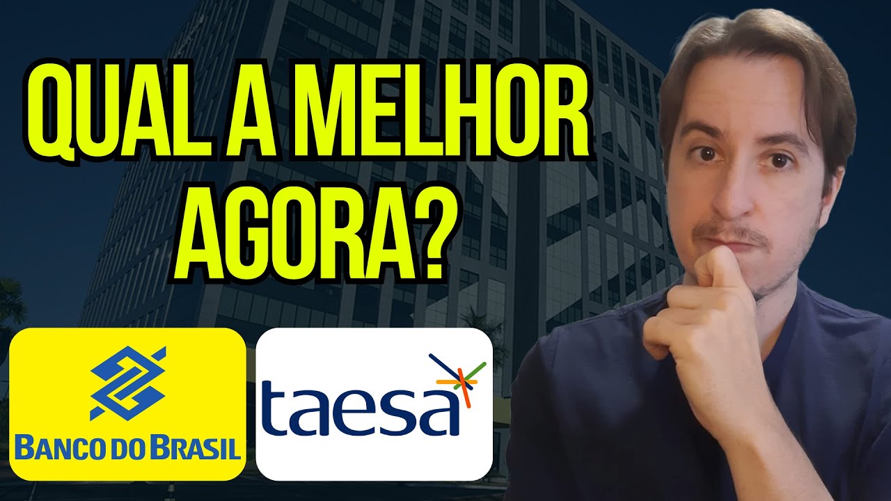 BBAS3 Banco do Brasil ou Taesa TAEE11, Dividendos e Risco, são oportunidades?