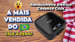 ???? A Sanduicheira MAIS VENDIDA do Brasil? Testamos a Cadence Click e o resultado SURPREENDEU! ????⚡