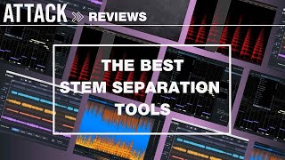 Four Of The Best Stem Separation Tools