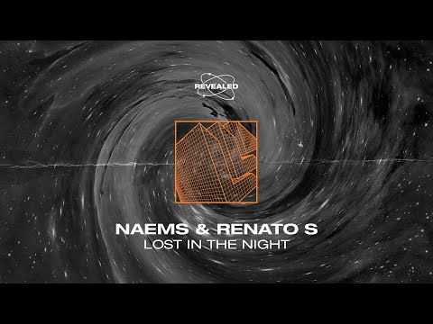 NAEMS & Renato S - Lost In The Night [FREE DOWNLOAD]