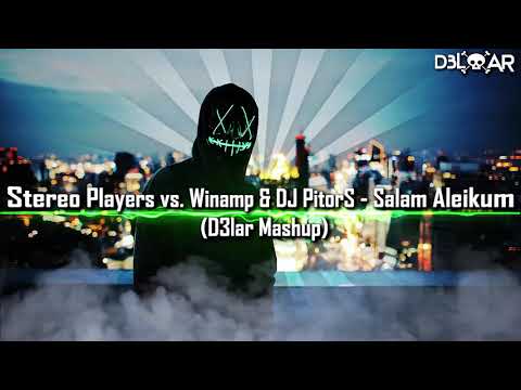 \ Demo / Stereo Players vs Cieśla & Winamp & DJ PitorS - Salam Aleikum (D3lar Mashup)