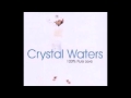Crystal Waters -100% Pure Love (Radio Edit ...