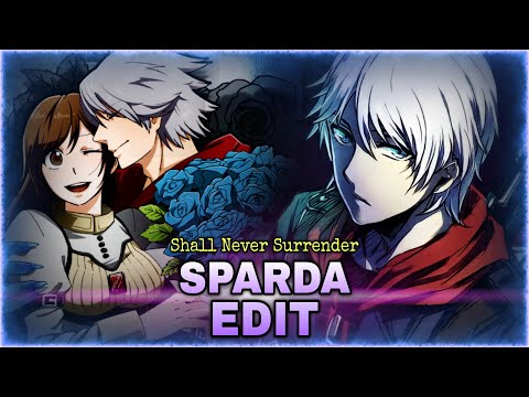Devil May Cry 4 - Shall Never Surrender (Sparda Edit)