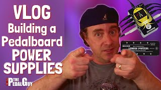 Video thumbnail for The Pedal Guy VLOG Building a Pedalboard Series Part 2 Choosing a Power Supply by The Pedal Guy