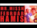 HAMIS-MR.MISSH feat. FEBRUÁR (2012 ) 