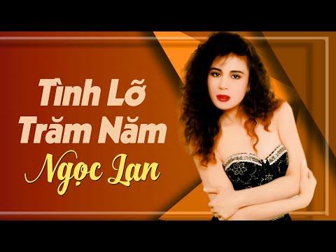 Tình lỡ trăm năm Sheet - Ngọc Lan