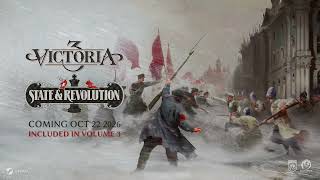 VideoImage1 Victoria 3: State and Revolution - Immersion Pack