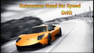 Need for Speed: Retrowave Drift – Retro Ruhlu Driftdə Yeni Dövr! 🕹️🔥 (LİNK ⬇️)