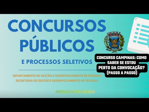 Como Saber Se Estou Perto Ser Convocado (Passo a Passo) Prefeitura de Campinas SP 