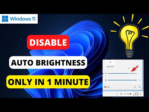 How to DISABLE Auto-Brightness on Windows 11 ( Automatic Brightness Increase-Decrease ERROR) 2022