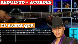 Tutorial | Tu sabes que | Ariel Camacho y los plebes del rancho | Requinto | Acordes | TABS