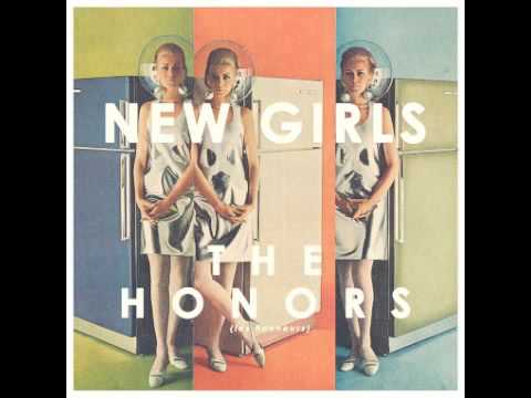 The Honors - New Girls