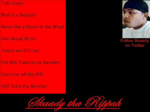Skaady tha Rippah-This Life