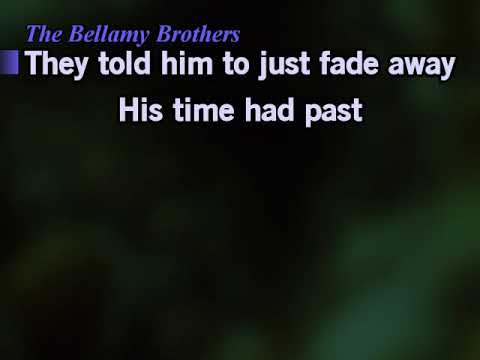 NO COUNTRY FOR OLD MAN BY BELLAMY BROTHERS