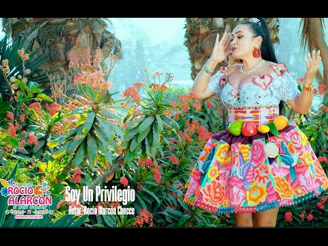 Roció Alarcón►►Soy un Privilegio◄◄ 2025