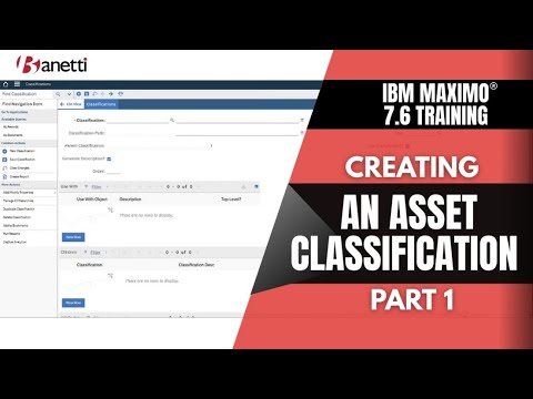 IBM Maximo®️7.6 Training | Creating An Asset Classification Pt. 1