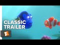 Finding Nemo 2003 Trailer 1 Movieclips Classic Trailers