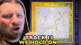 RUSH We Hold On SNAKES &amp; ARROWS | REACTION