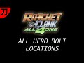 Ratchet amp Clank All 4 One All Hero Bolt Locations Gui