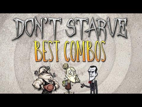 Don't Starve Together | TOP 3 BEST Character Combos