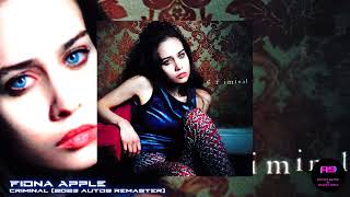 Fiona Apple - Criminal (2023 auto9 Remaster)