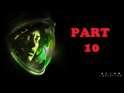 Alien Isolation: Part 10 - Dr  Morley
