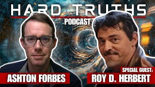 Hard Truths #5 - Roy D. Herbert's Unification Dilation Theory